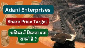 Adani Enterprises Share Price Target